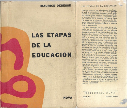 Las Etapas De La Educación De Maurice Debesse - Nova