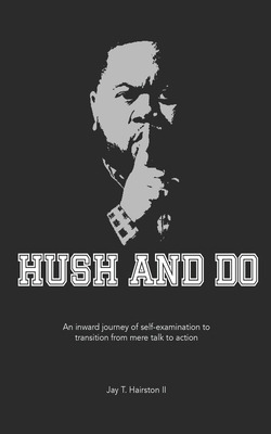 Libro Hush And Do: An Inward Journey Of Self-examination ...