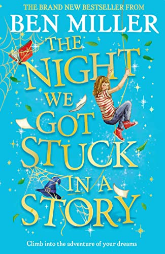 Libro The Night We Got Stuck In A Story De Miller Ben  Simon