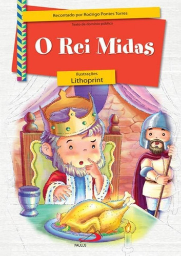 Rei Midas, O, De Torres, Rodrigo Pontes. Editora Paulus, Capa Brochura Em Português
