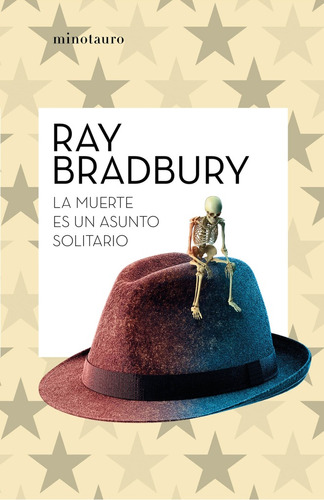 Muerte Es Un Asunto Solitario, La  - Bradbury, Ray