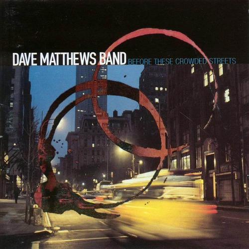 Dave Mathews Band Before These Crowded.. Cd Importado Nuevo