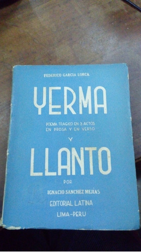 Libro Federico García Lorca Yerma Y Llanto  Editorial Latina