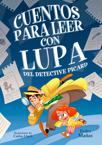 Cuentos Para Leer Con Lupa Del Detective Piccard / Stories 