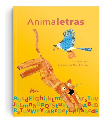 Animaletras, Francisca Palacios, Amanuta 