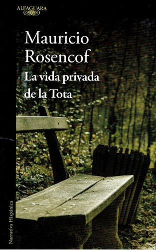 Vida Privada De La Tota, La - Rosencof, Mauricio