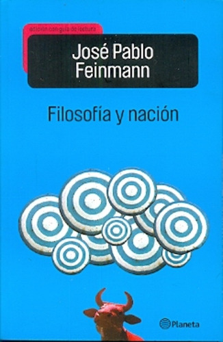 Filosofia Y Nación - José Pablo Feinmann