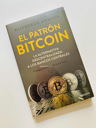El Patrón Bitcoin - Saifedean Ammous Original 