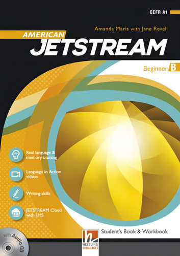 AMERICAN JETSTREAM BEGINNER B - STUDENT'S BOOK AND WORKBOOK, de Revell, Jane. Editorial HELBLING LANGUAGES ***, capa mole, edição edição - 2016 em inglês