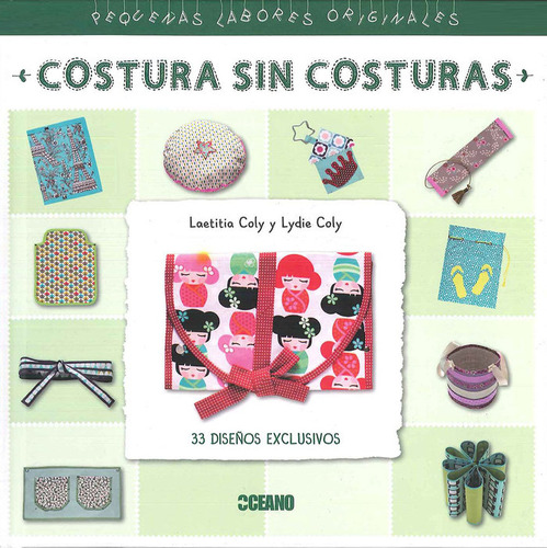 Costura Sin Costuras - Coly, Laetitia/coly, Lydie