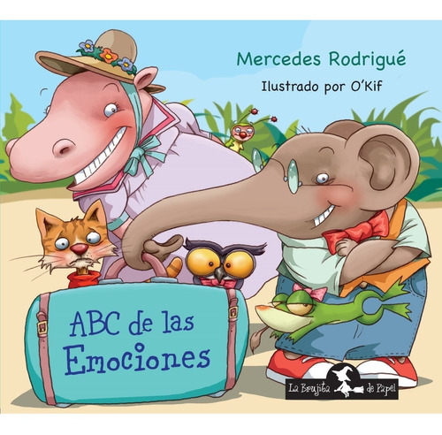 Abc De Las Emociones - Mercedes Rodrigue, De Rodriguez, Mercedes. Editorial Brujita De Papel, Tapa Blanda En Español, 2021