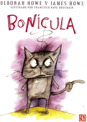 Bonicula - Una Historia De Misterio Conejil - James Howe