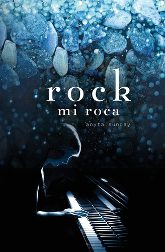 Book Rock: Mi Roca De Anyta Sunday (edición En Español)