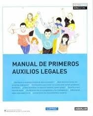 Manual De Primero Auxilios Legales - Aguilar
