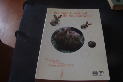 Biologia Funcional De Los Animales , Maria Luisa Fanjul 