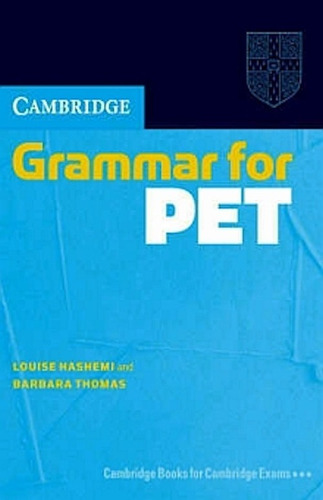 Cambridge Grammar For Pet. Edition Without Answers