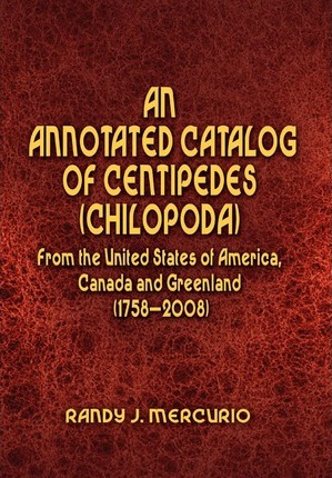 Libro An Annotated Catalog Of Centipedes (chilopoda) From...