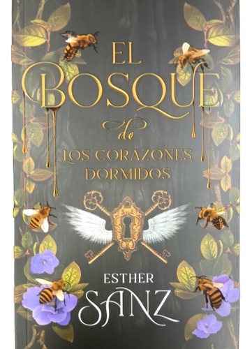 El Bosque De Los Corazones Dormidos - Esther Sanz -