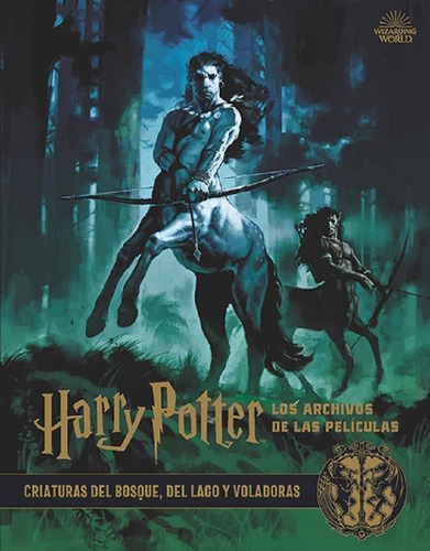Harry Potter: Los Archivos De Las Peliculas 1