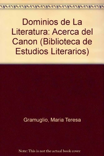 Dominios De La Literatura: Acerca Del Canon, De Sin . Editorial Losada, Edición 1 En Español