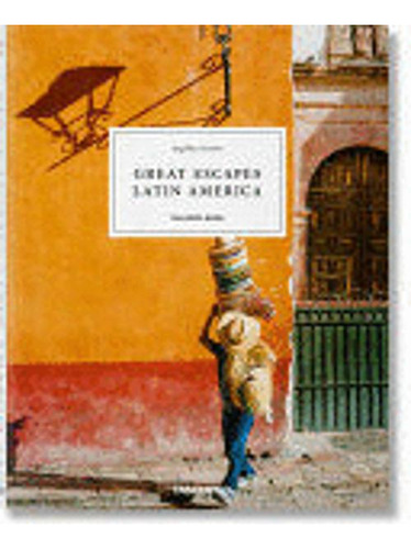 Libro Great Escapes Latin America. The Hotel Book