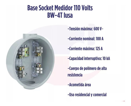 Base Socket Medidor 110 Volts. Bw-4t Iusa