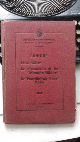 Codigo Penal Militar-tribunales Militares-proced. Penal 1943