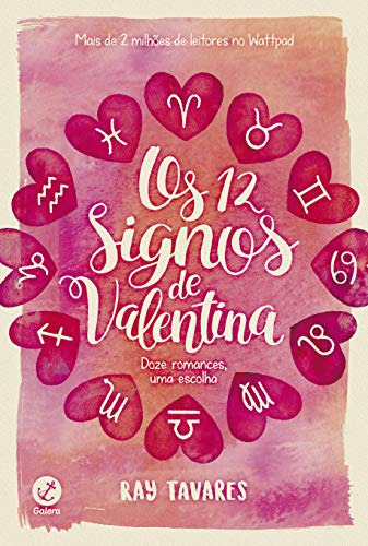 Libro 12 Signos De Valentina, Os De Tavares, Ray Galera