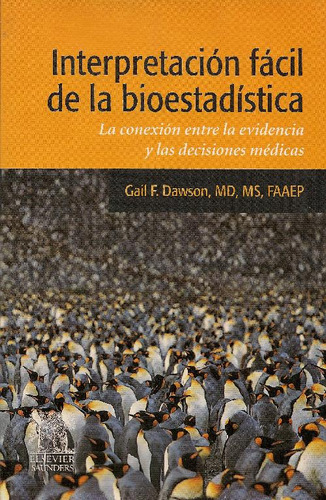 Libro Interpretacion Facil De La Bioestadistica De Gail F. D