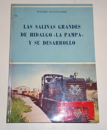 #b Las Salinas Grandes Hidalgo La Pampa - Walter Stauffacher