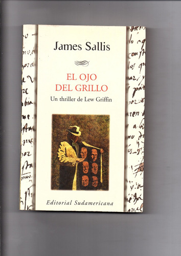 El Ojo Del Grillo - James Sallis  Ñ313