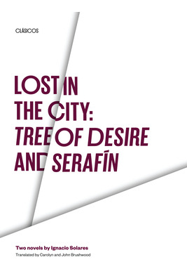 Libro Lost In The City: Tree Of Desire And Serafin: Two N...