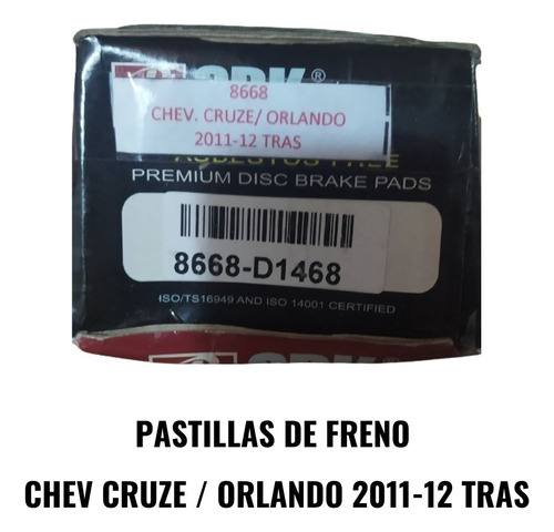 Pastillas De Freno  Cruze / Orlando 2011-12 Trasero