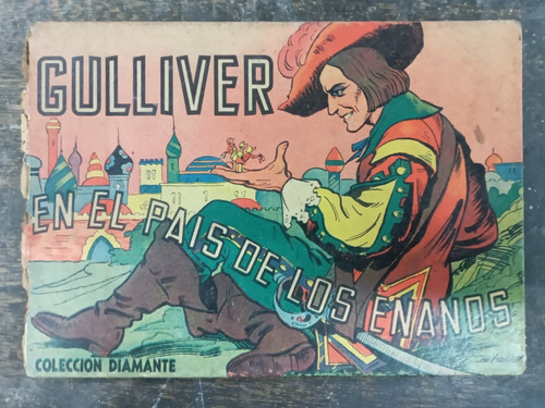 Imagen 1 de 6 de Gulliver En El Pais De Los Enanos * Dibujos Oscar Blotta *