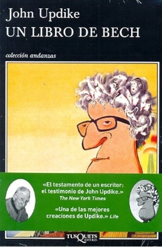 Un Libro De Bech - Updike, John, de Updike, John. Editorial Tusquets en español