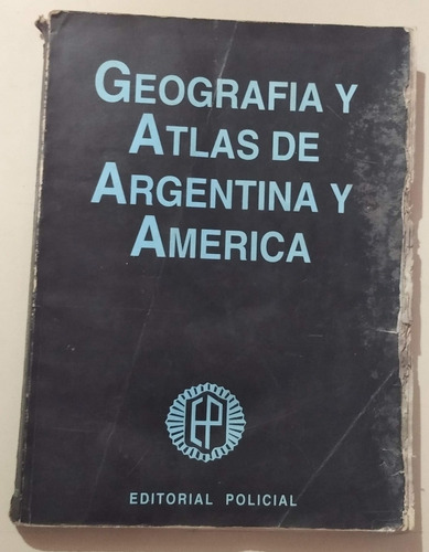 Geografia Y Atlas De Argentina Y America