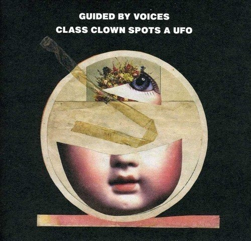 Guided By Voices Class Clown Spots A Ufo Uk Import  Cd