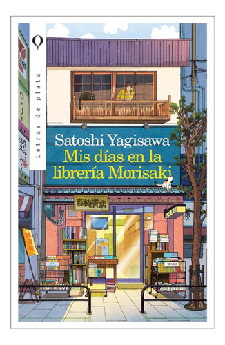 Libro En Fisico Mis Dias En La Libreria Morisaki
