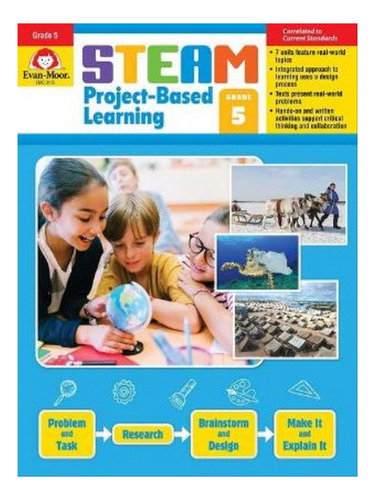 Steam Project-based Learning, Grade 5 Teacher Resource. Eb08