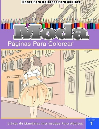 Libros Para Colorear Para Adultos, De Chiquita Publishing., Vol. N/a. Editorial Createspace Independent Publishing Platform, Tapa Blanda En Español, 2015