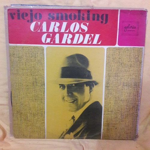 Vinilo Carlos Gardel Viejo Smoking T3