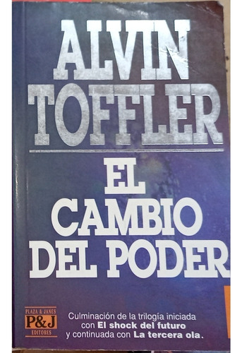 Libro El Cambio Del Poder. Alvin Toffler