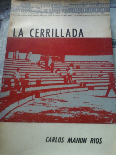 Carlos Manini Rios. La Cerrillada.