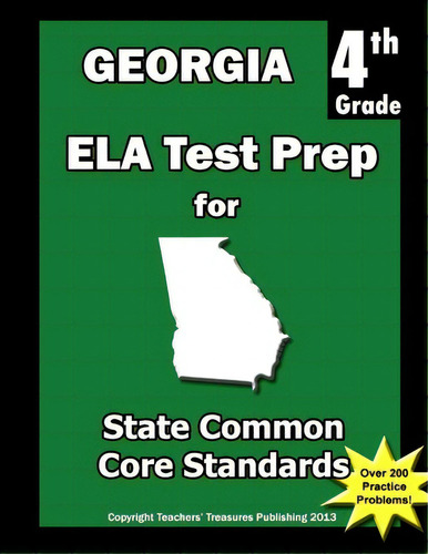 Georgia 4th Grade Ela Test Prep, De Teachers' Treasures. Editorial Createspace Independent Publishing Platform, Tapa Blanda En Inglés