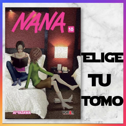 Manga Nana - Ivrea - Elige Tu Tomo