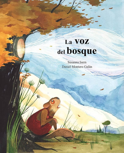 Voz Del Bosque, La - Susanna Isern