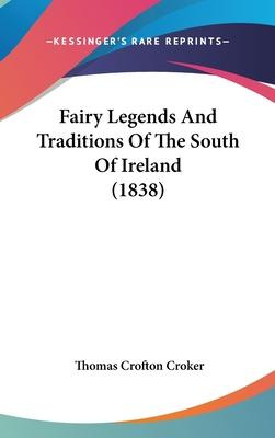 Libro Fairy Legends And Traditions Of The South Of Irelan...