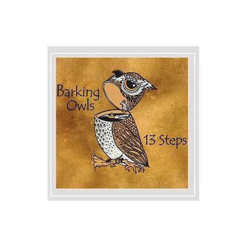 Barking Owls 13 Steps Usa Import Cd Nuevo