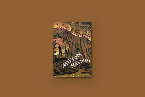 Órfãos Do Eldorado (edição De Bolso), De Milton Hatoum. Editora Companhia De Bolso, Capa Mole Em Português