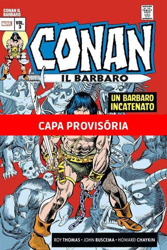 Libro Conan O Barbaro Vol 03 A Era Marvel De Thomas Roy Pan